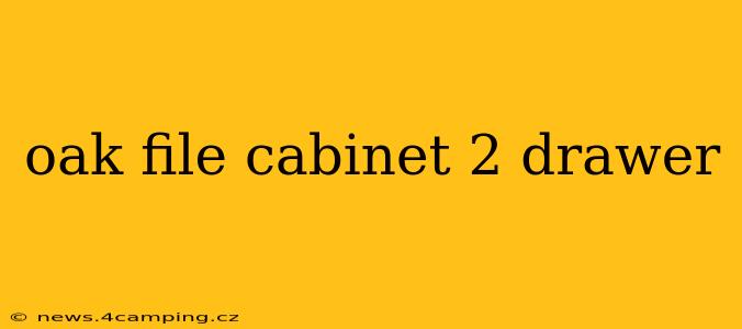 oak file cabinet 2 drawer