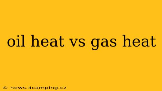 oil heat vs gas heat