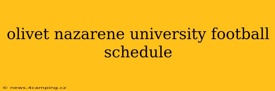 olivet nazarene university football schedule