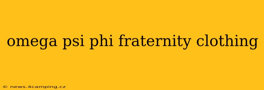omega psi phi fraternity clothing