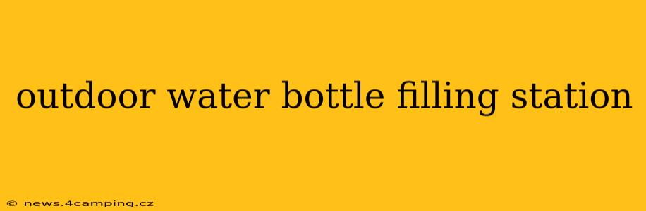 outdoor water bottle filling station
