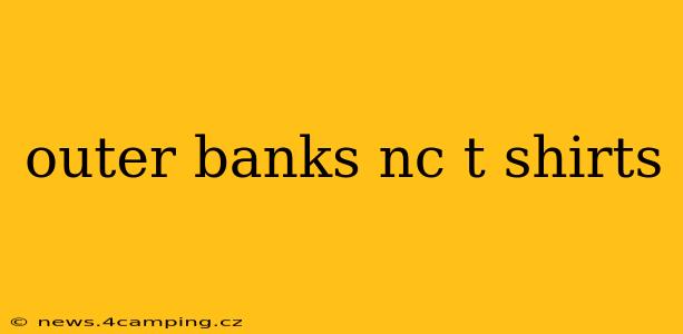 outer banks nc t shirts