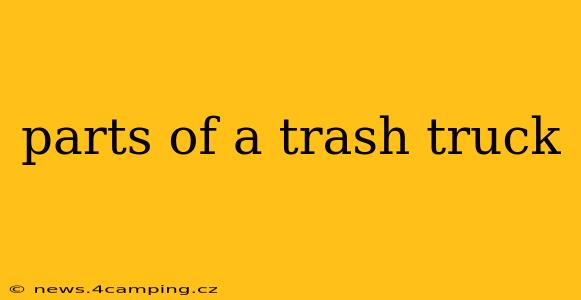 parts of a trash truck
