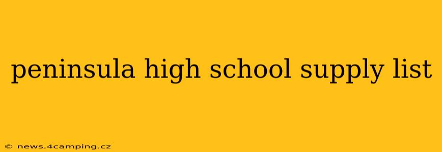 peninsula high school supply list