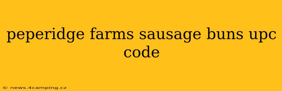 peperidge farms sausage buns upc code