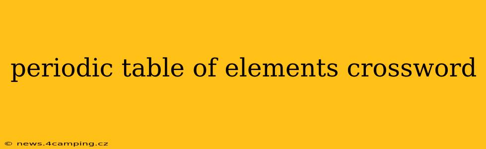 periodic table of elements crossword