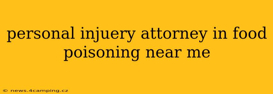 personal injuery attorney in food poisoning near me