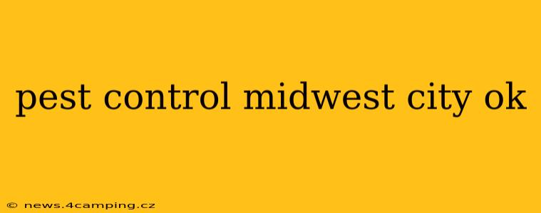 pest control midwest city ok