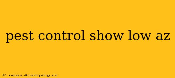 pest control show low az