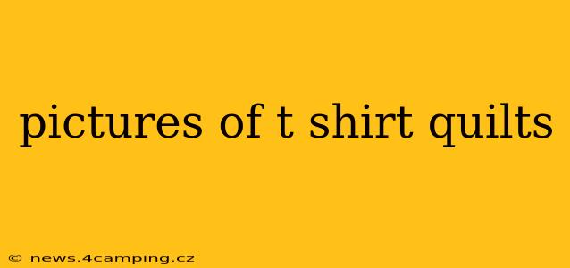 pictures of t shirt quilts
