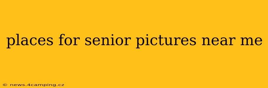 places for senior pictures near me