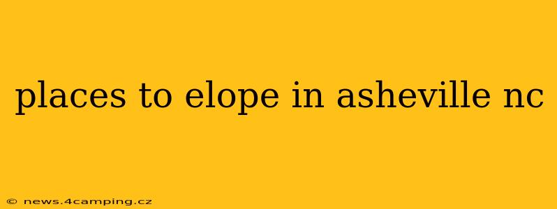 places to elope in asheville nc
