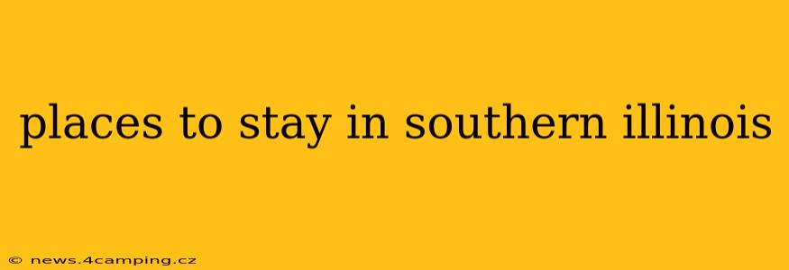 places to stay in southern illinois