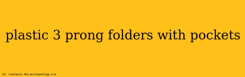 plastic 3 prong folders with pockets