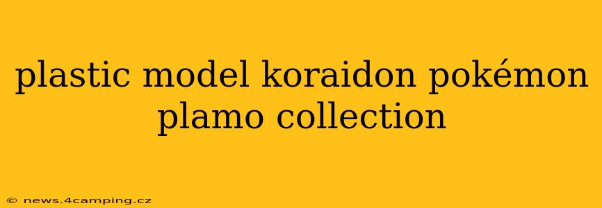 plastic model koraidon pokémon plamo collection