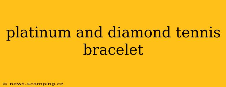 platinum and diamond tennis bracelet