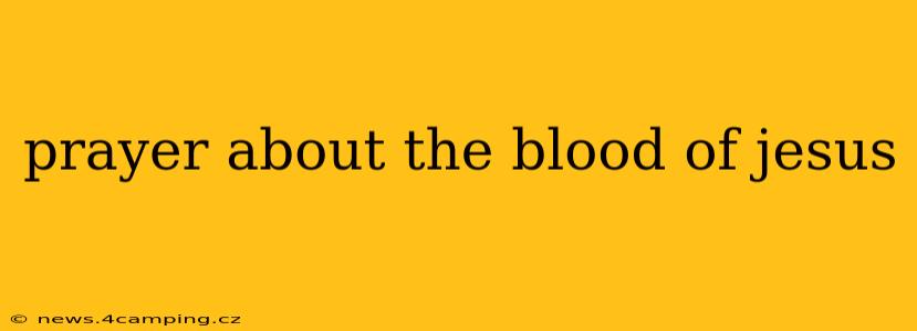 prayer about the blood of jesus