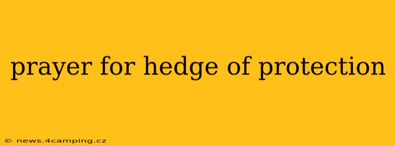prayer for hedge of protection