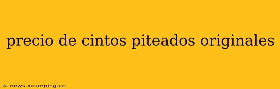 precio de cintos piteados originales