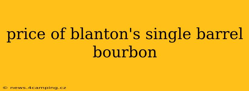 price of blanton's single barrel bourbon