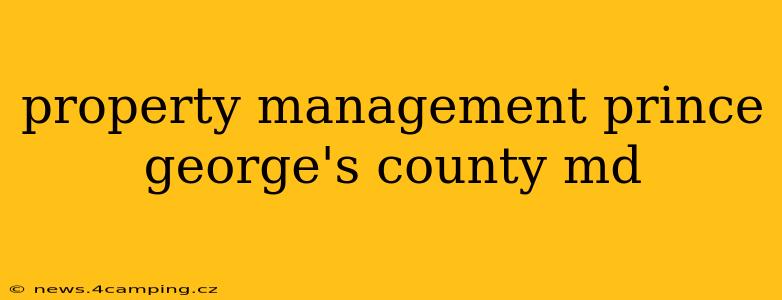 property management prince george's county md