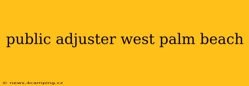 public adjuster west palm beach
