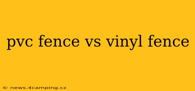 pvc fence vs vinyl fence