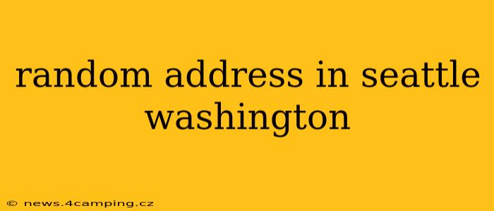 random address in seattle washington