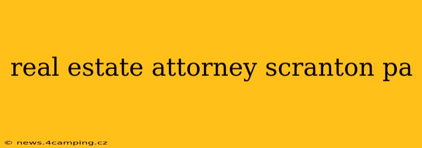 real estate attorney scranton pa