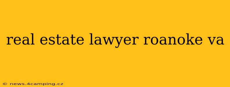 real estate lawyer roanoke va