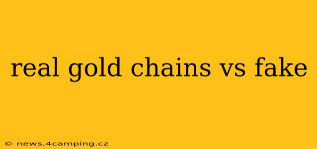 real gold chains vs fake