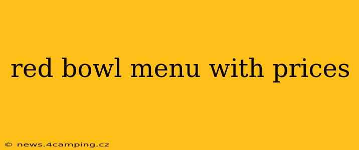red bowl menu with prices