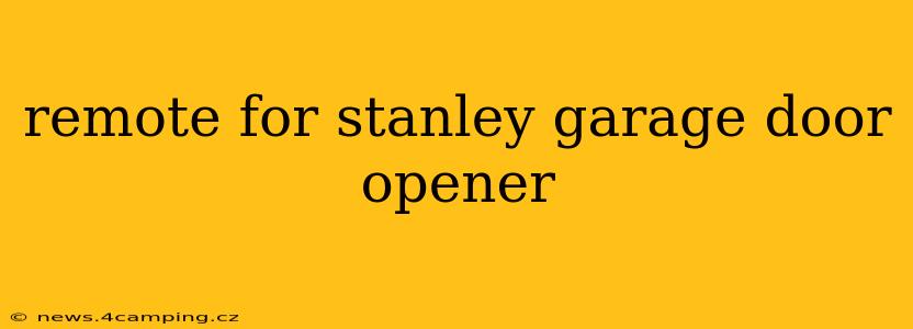 remote for stanley garage door opener