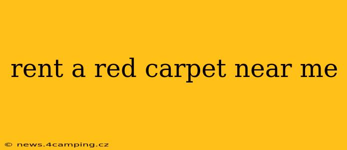 rent a red carpet near me