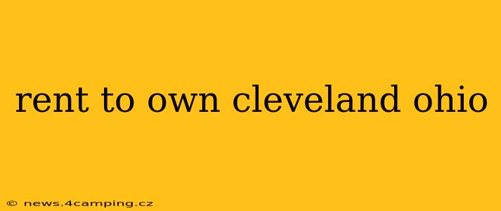 rent to own cleveland ohio