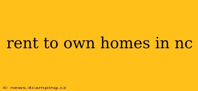 rent to own homes in nc