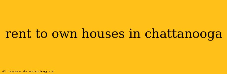 rent to own houses in chattanooga