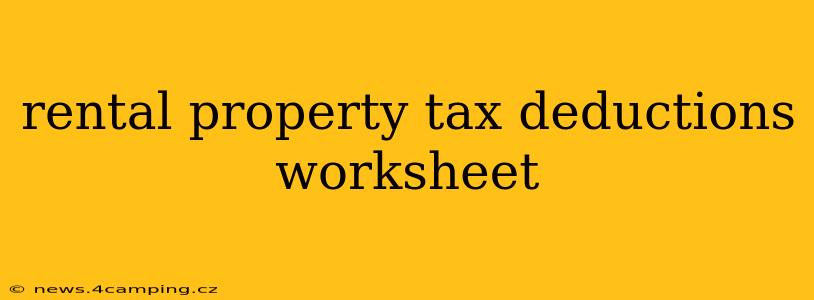 rental property tax deductions worksheet