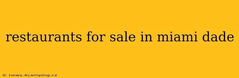 restaurants for sale in miami dade