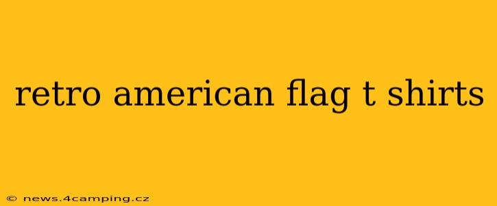 retro american flag t shirts