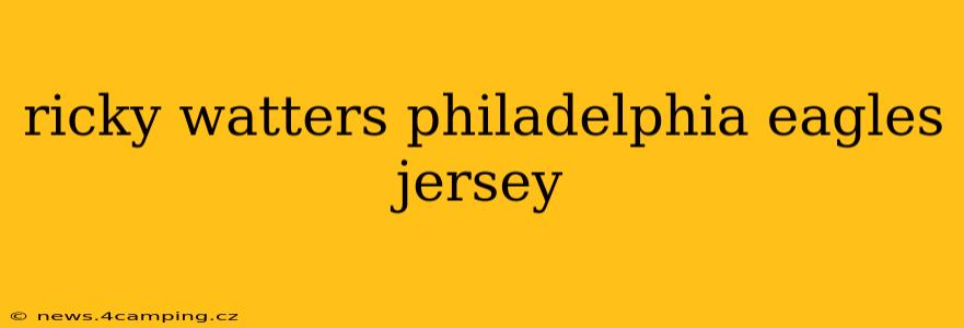 ricky watters philadelphia eagles jersey