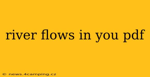river flows in you pdf
