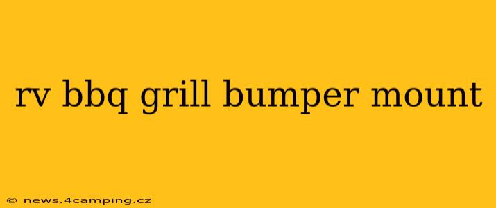 rv bbq grill bumper mount