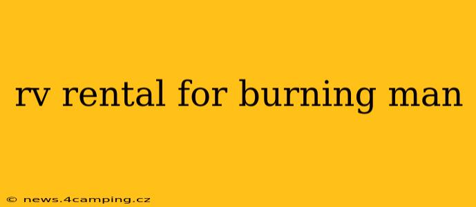 rv rental for burning man