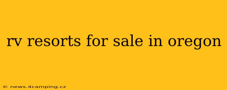 rv resorts for sale in oregon