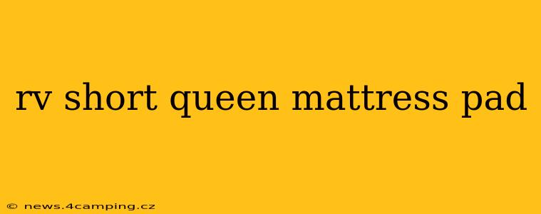 rv short queen mattress pad