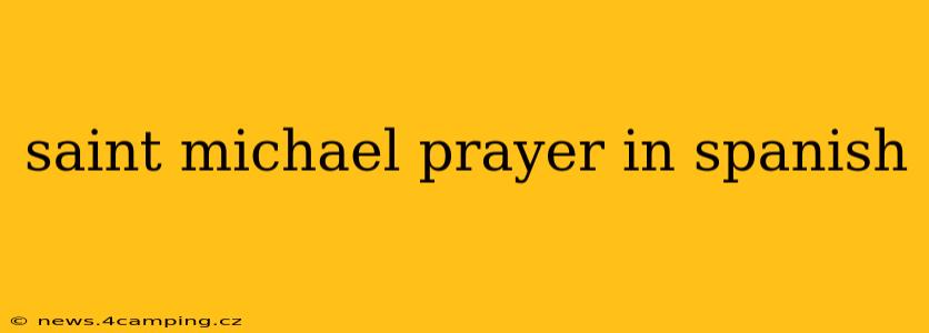 saint michael prayer in spanish