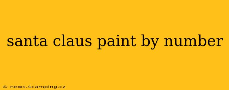santa claus paint by number