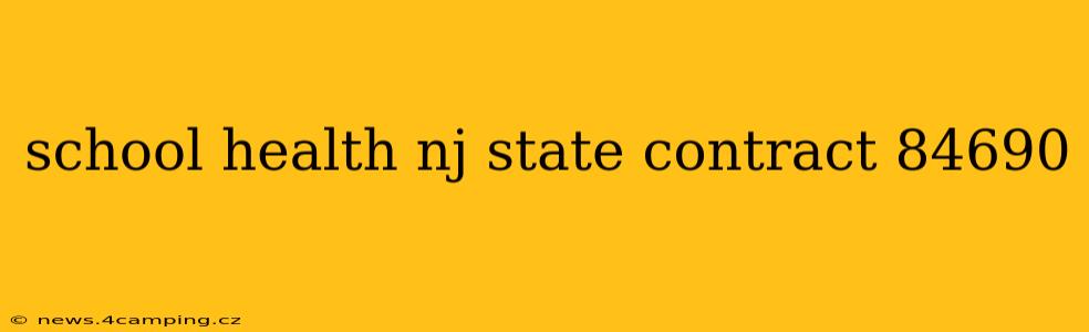 school health nj state contract 84690