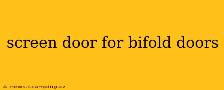 screen door for bifold doors